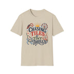 Chasing Tiles & Tiny Thrills T-Shirt