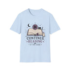 Continue Reading T-Shirt — 'Continue Reading If You Dare' Spooky Book Lover Tee