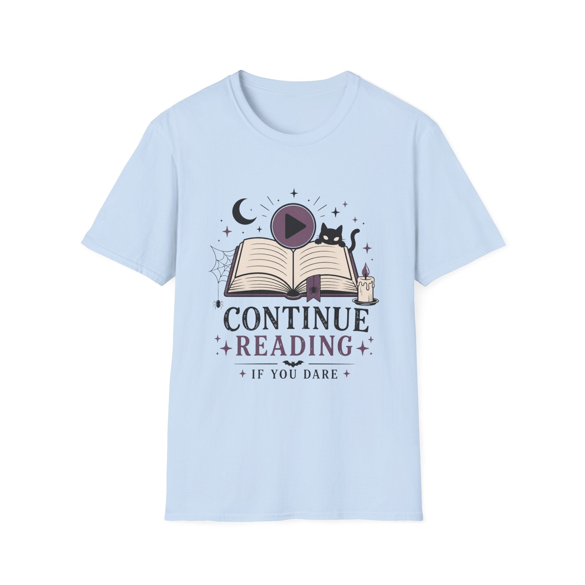 Continue Reading T-Shirt — 'Continue Reading If You Dare' Spooky Book Lover Tee