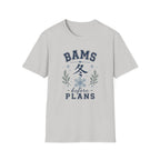Winter Vibes  “BAMS before PLANS” Cozy Snowflake T-Shirt