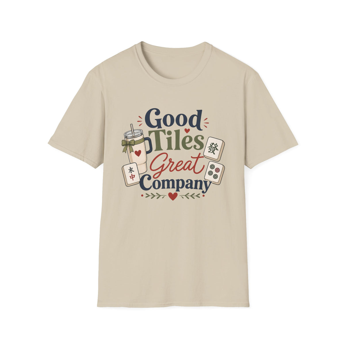 Mahjong T-Shirt — "Good Tiles, Great Company" Casual Tee