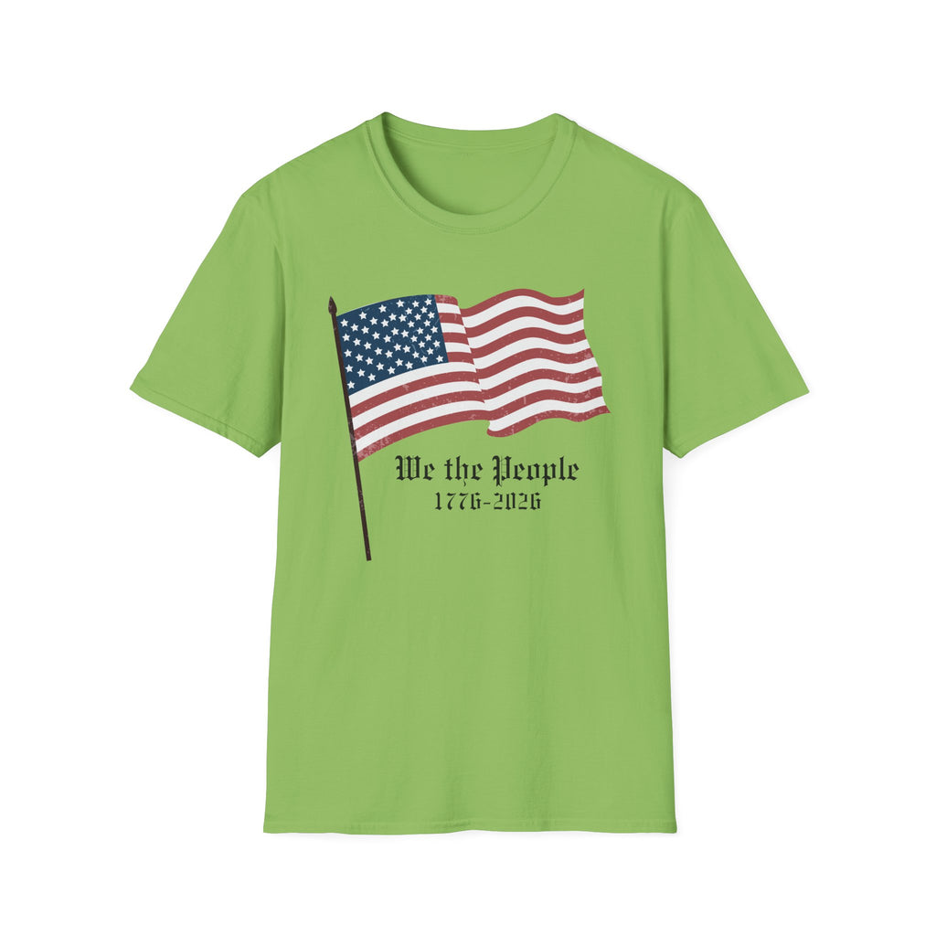 We the People 1776 2026 Waving Flag T-Shirt, Classic Patriotic Flagpole Anniversary Tee, Traditional American Flag 250th Shirt, Gothic Script Constitution