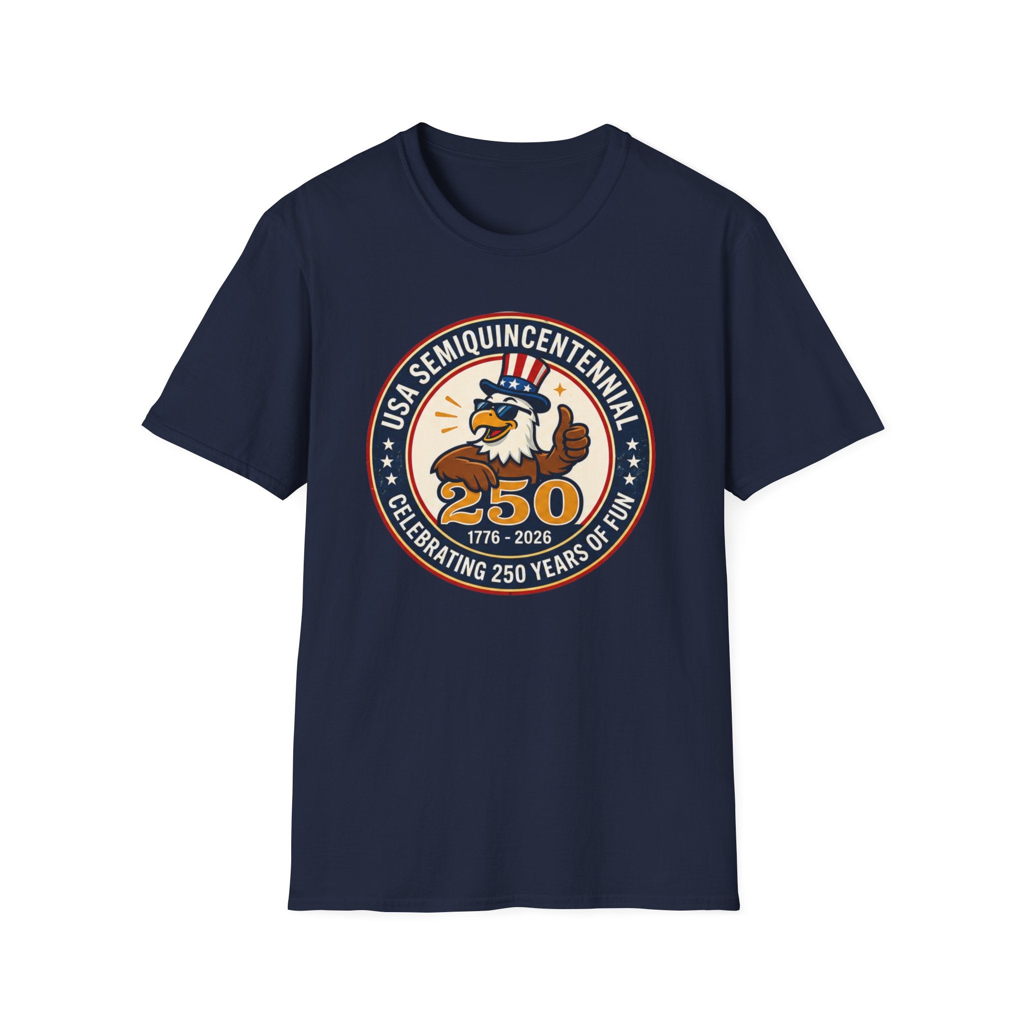 USA Semiquincentennial Eagle T-Shirt | Funny Patriotic 250th Anniversary Graphic Tee, 1776 2026 Uncle Sam Hat Top