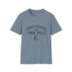 Haunting My TBR Pile T‑Shirt — Book Lover Literary Reading Shirt