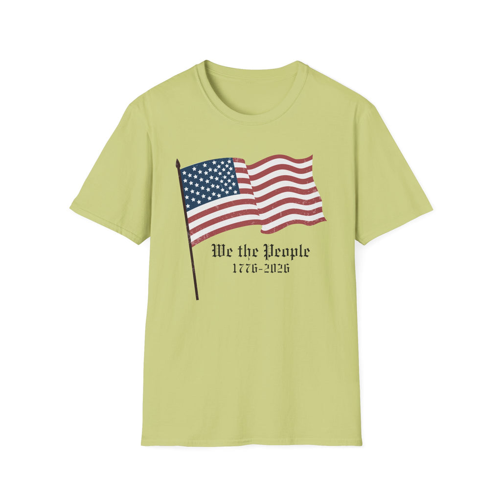We the People 1776 2026 Waving Flag T-Shirt, Classic Patriotic Flagpole Anniversary Tee, Traditional American Flag 250th Shirt, Gothic Script Constitution