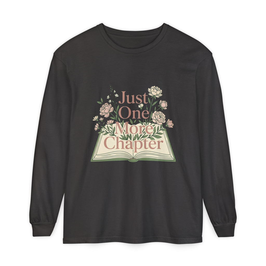 Long Sleeve T-Shirt — “Just One More Chapter” Floral Booklover Design