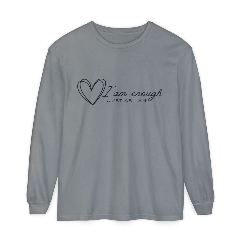 I Am Enough Heart Just As I Am  Long Sleeve T-Shirt