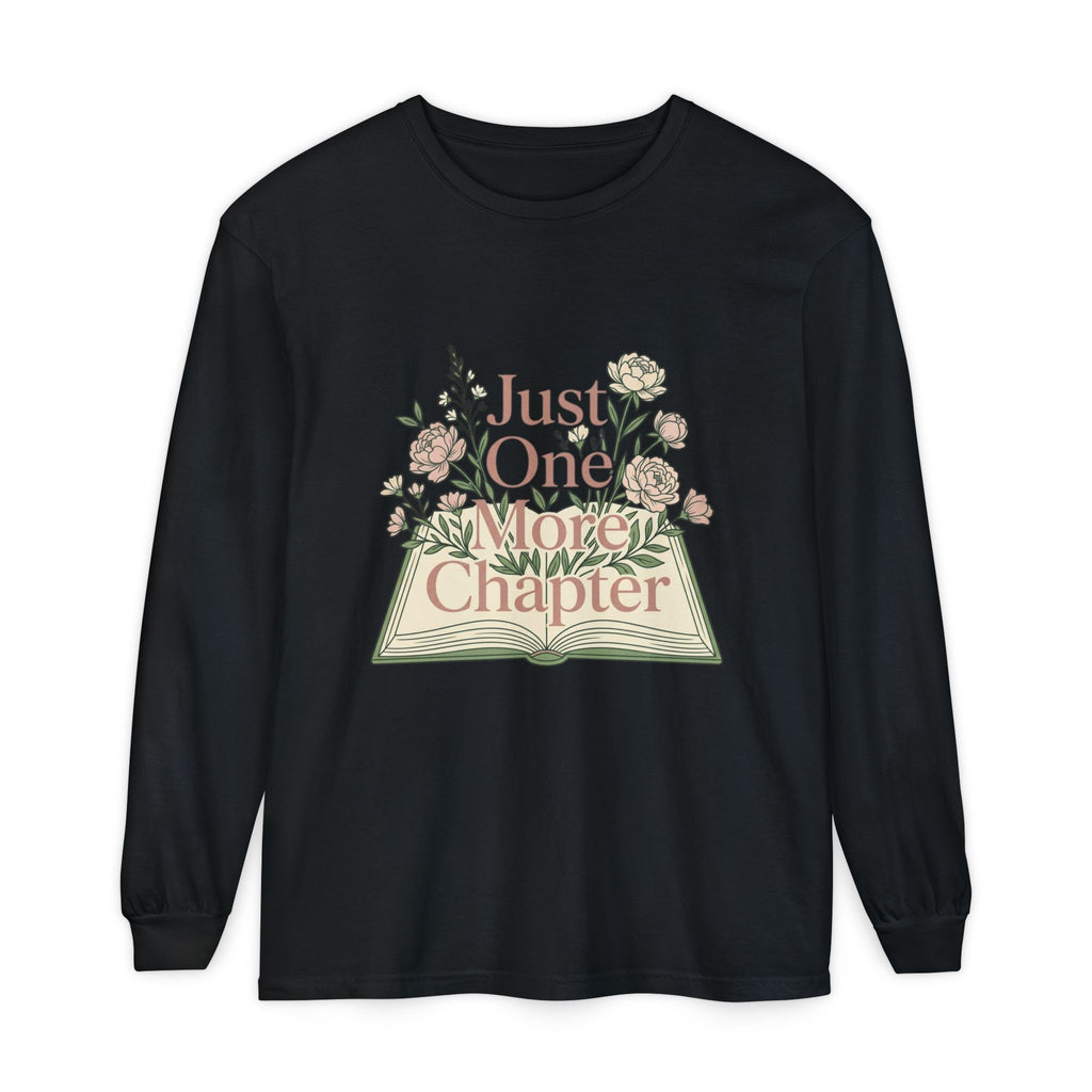 Long Sleeve T-Shirt — “Just One More Chapter” Floral Booklover Design